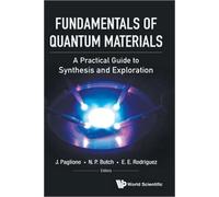 Fundamentals Of Quantum Materials