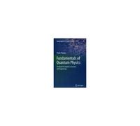 Fundamentals Of Quantum Physics