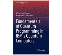 Fundamentals Of Quantum Programming In Ibm's Quantum Computers