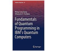 Fundamentals Of Quantum Programming In Ibm's Quantum Computers