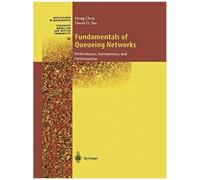 Fundamentals Of Queueing Networks