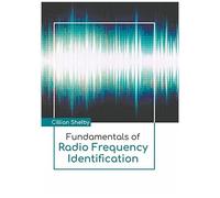 Fundamentals Of Radio Frequency Identification