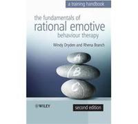 Fundamentals of Rational Emotive Behaviour Therapy by Branch Rhena The Priory Clinic UK Hardcover Book Rhena Branch, Windy Dryden (Auteur)