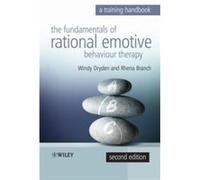 Fundamentals of Rational Emotive Behaviour Therapy by Branch Rhena The Priory Clinic UK Paperback Book Rhena Branch, Windy Dryden (Auteur)
