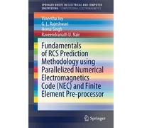 Fundamentals Of Rcs Prediction Methodology Using Parallelized Numerical Electromagnetics Code (Nec) And Finite Element Pre-Processor