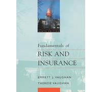 Fundamentals of Risk and Insurance