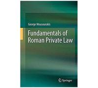Fundamentals Of Roman Private Law