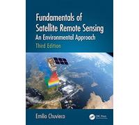 Fundamentals Of Satellite Remote Sensing