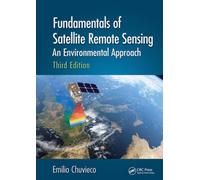 Fundamentals of Satellite Remote Sensing: An Environmental Approach