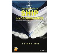 Lothar Birk Fundamentals of Ship Hydrodynamics (Relié)