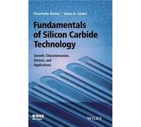 Fundamentals of Silicon Carbide Technology by Cooper & James A. Purdue University & IN Cooper James A. Purdue University IN (Auteur)