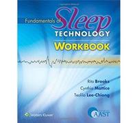 Fundamentals Of Sleep Technology Workboo Rita Brooks, Cynthia Mattice, Teofilo L Lee - Chiong, Jr M D (Auteur)
