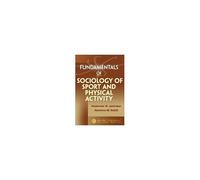Fundamentals Of Sociology Of Sport And Physical Activity