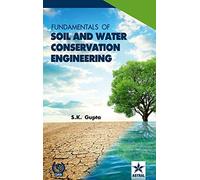 Fundamentals Of Soil And Water Conservation Engineering