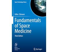 Fundamentals of Space Medicine