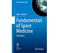 Fundamentals of Space Medicine