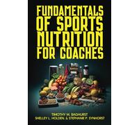 Fundamentals of Sports Nutrition for Coaches