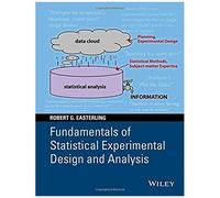 Fundamentals Of Statistical Experimental Design And Analysis