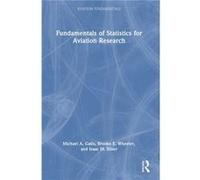 Fundamentals of Statistics for Aviation Research by Isaac M. Silver Isaac M. Silver (Auteur)