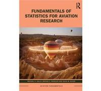 Fundamentals of Statistics for Aviation Research by Isaac M. Silver Isaac M. Silver (Auteur)