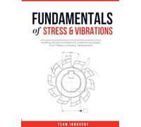 Fundamentals of Stress and Vibration