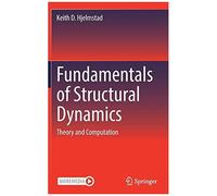 Fundamentals Of Structural Dynamics