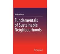 Fundamentals Of Sustainable Neighbourhoods