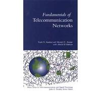 Fundamentals of Telecommunication Networks, Wiley Series in Telecommunications and Signal Processing Ahmed El Hakeem, Mostafa H. Ammar, Tarek N. Saadawi (Auteur)