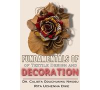 Fundamentals of Textile Design and Decoration