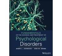 Fundamentals Of The Science And Treatment Of Psychological Disorders, With Ebook Access Code