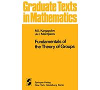 Fundamentals of the Theory of Groups – Springer Verlag