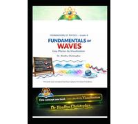 FUNDAMENTALS OF WAVES Easy Physics by Visualization: Microteaching Methods with Visualization Adopted