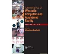 Fundamentals Of Wearable Computers And Augmented Reality