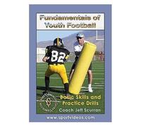 Fundamentals Of Youth Football: Basic Skills And Practice Drills