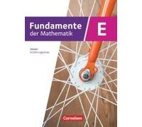 Fundamente Der Mathematik 11. Schuljahr/Einführungsphase - Hessen Ab 2025 - Schulbuch