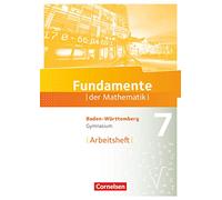 Fundamente der Mathematik 7. Schuljahr - Baden-Württemberg - Arbeitsheft mit Lösungen