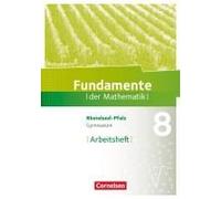 Fundamente Der Mathematik 8. Schuljahr - Rheinland-Pfalz - Arbeitsheft Mit Lösungen