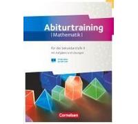 Fundamente Der Mathematik Gymnasiale Oberstufe - Übungsmaterialien Sekundarstufe I/Ii - Abiturtraining