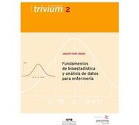 Fundamentos De Bioestadística Y Análisis De Datos Para Enfermería Tomás - Sábado, Joaquín (Auteur)