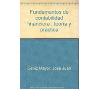 Fundamentos de contabilidad financiera: teoría y práctica
