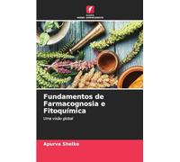 Fundamentos de Farmacognosia e Fitoquímica