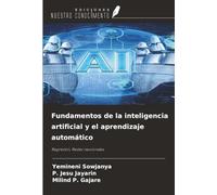 Fundamentos de la inteligencia artificial y el aprendizaje automático: Regresión, Redes neuronales