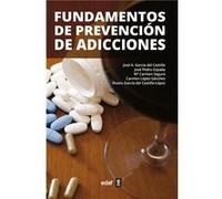 Fundamentos De Prevención De Adiciones - García del Castillo, José Antonio García Del Castillo, José Antonio (Auteur)