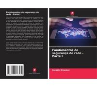 Fundamentos De Segurança De Rede - Parte I