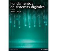 Fundamentos De Sistemas Digitales 11ª Edición - [Livre en VO] Floyd, Thomas L (Auteur)