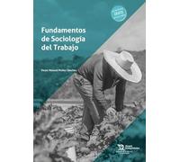 Fundamentos de Sociología del Trabajo