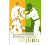 Fundamentos Estructurales Y Pedagógicos Del Judo - Amador Ramírez, Fernando, Álamo Mendoza, José M., Dopico Calvo, Jorge, Iglesias Soler, Eliseo Amador Ramírez, Fernando, Álamo Mendoza, José M , Dopic