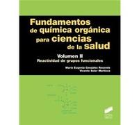 Fundamentos Quimica Organica Para Ciencias La Salud Ii [Livre en VO] Aa Vv (Auteur)