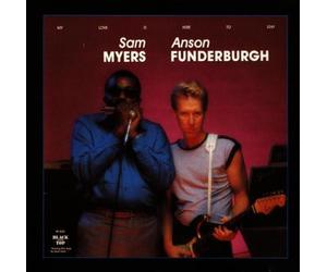 Funderburgh,Anson & Myers - My Love Is Here to Stay