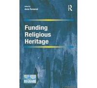 Funding Religious Heritage - [Version Originale] Anne Fornerod, Prakash Shah (Auteur)
